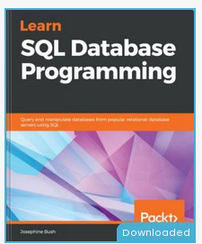 Learn SQL Database Programming by Josephine Bush